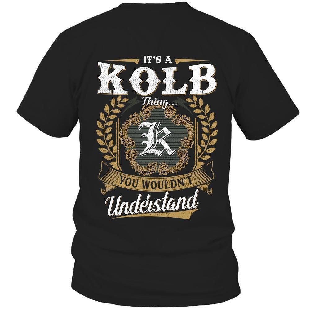 Its Kolb Thing You Wouldnt Understand D91 T Shirt
